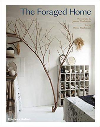 The Foraged Home By:MacLennan, Oliver Eur:16,24 Ден1:1699