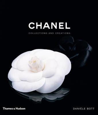 Chanel : Collections and Creations By:Bott, Daniele Eur:17,87 Ден2:2099