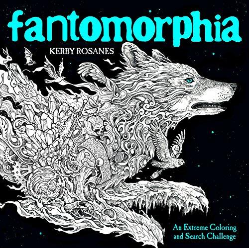 Fantomorphia : An Extreme Coloring and Search Challenge By:Rosanes, Kerby Eur:4,86 Ден2:699