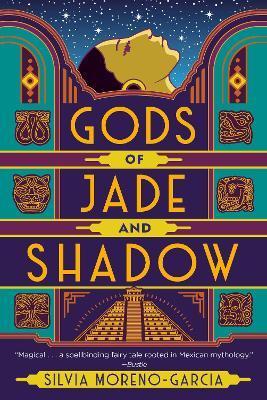 Gods of Jade and Shadow By:Moreno-Garcia, Silvia Eur:11,37 Ден2:1099