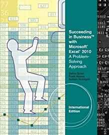 Succeeding in Business with Microsoft (R) Excel (R) 2010 : A Problem-Solving Approach, International Edition By:Akaiwa, Frank Eur:35.76 Ден1:4799