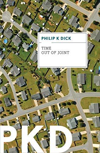Time Out of Joint By:Dick, Philip K Eur:16.24 Ден2:899