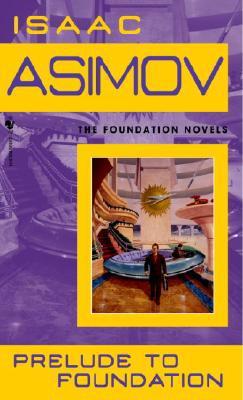 Prelude to Foundation By:Asimov, Isaac Eur:14,62 Ден2:499