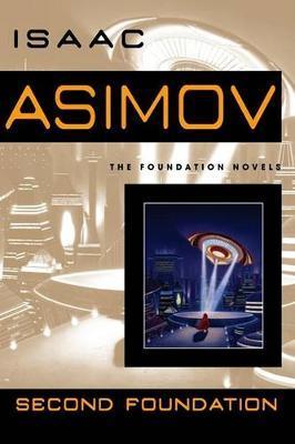 Second Foundation By:Asimov, Isaac Eur:12.99 Ден2:999