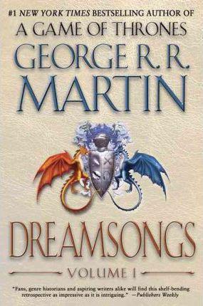 Dreamsongs: Volume I By:Martin, George R. R. Eur:24,37 Ден2:1099
