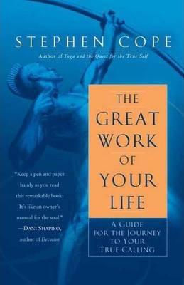 The Great Work Of Your Life By:Cope, Stephen Eur:14,62  Ден3:899