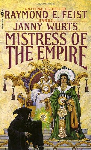 Mistress of the Empire By:Feist, Raymond E. Eur:14,62 Ден2:499