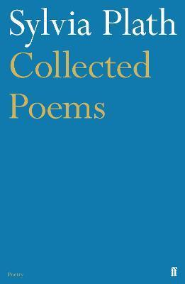 Collected Poems By:Plath, Sylvia Eur:12,99 Ден2:1499