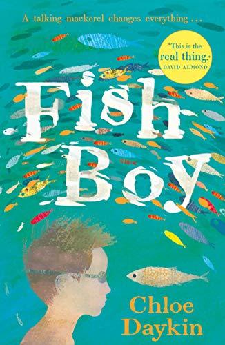 Fish Boy By:Daykin, Chloe Eur:8,11 Ден2:699