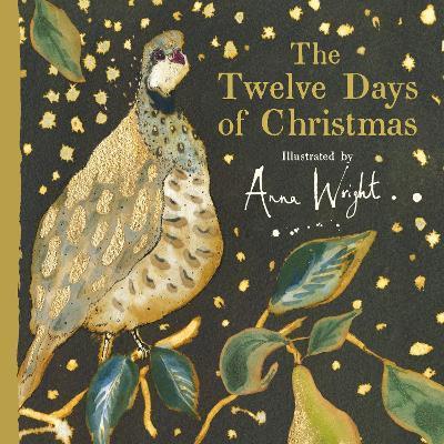 The Twelve Days of Christmas By:Wright, Anna Eur:8.11 Ден2:899