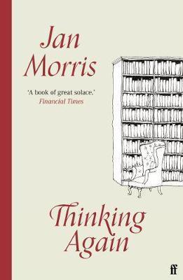 Thinking Again By:Morris, Jan Eur:29,25 Ден1:699