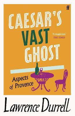 Caesar's Vast Ghost By:Durrell, Lawrence Eur:24,37 Ден1:799