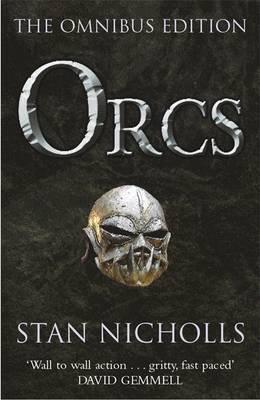 Orcs : Bodyguard of Lightning, Legion of Thunder, Warriors of the Tempest By:Nicholls, Stan Eur:47,14 Ден2:1399