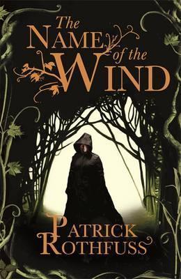 The Name of the Wind By:Rothfuss, Patrick Eur:14,62 Ден2:799