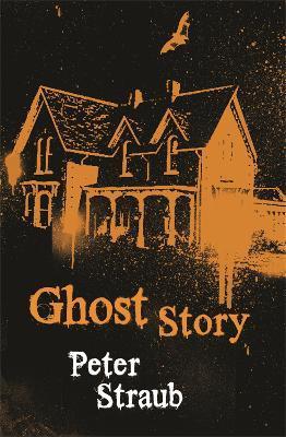 Ghost Story : The classic small-town horror filled with creeping dread By:Straub, Peter Eur:11,37 Ден2:799