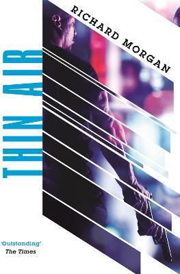 Thin Air : From the author of Netflix's Altered Carbon By:Morgan, Richard Eur:8,11 Ден2:699