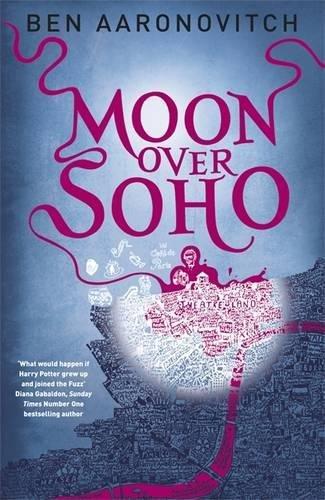 Moon Over Soho : The Second Rivers of London novel By:Aaronovitch, Ben Eur:11,37 Ден2:699