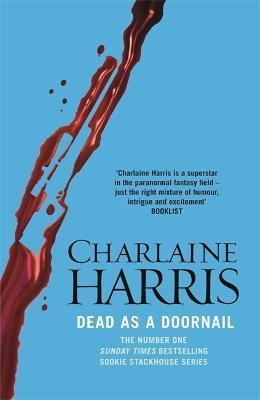 Dead As A Doornail By:Harris, Charlaine Eur:16,24 Ден2:699