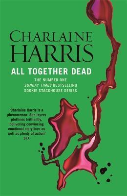 All Together Dead : A True Blood Novel By:Harris, Charlaine Eur:11,37 Ден2:699