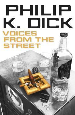 Voices from the Street By:Dick, Philip K Eur:11,37 Ден2:699