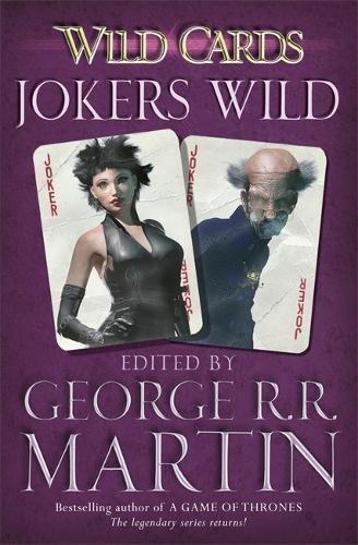 Wild Cards: Jokers Wild By:Martin, George R. R. Eur:37,38 Ден1:799