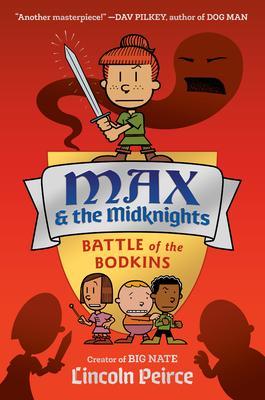 Max and the Midknights: Battle of the Bodkins By:Peirce, Lincoln Eur:16,24 Ден2:799