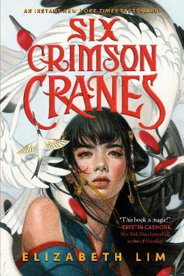 Six Crimson Cranes By:Lim, Elizabeth Eur:12,99 Ден2:699