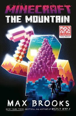 Minecraft: The Mountain : An Official Minecraft Novel By:Brooks, Max Eur:164,21 Ден1:899