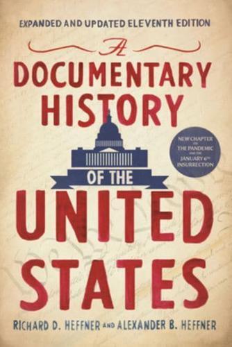 A Documentary History of the United States By:Heffner, Alexander Eur:24,37 Ден2:199