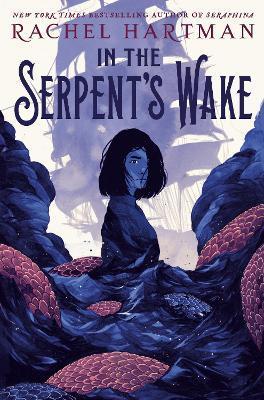 In the Serpent's Wake By:Hartman, Rachel Eur:12,99 Ден2:599