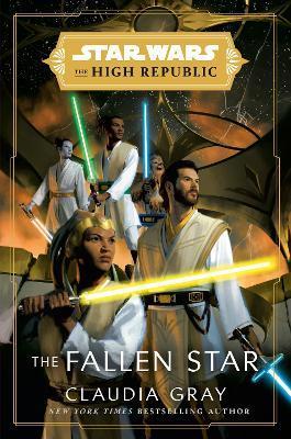 Star Wars: The Fallen Star (The High Republic) By:Gray, Claudia Eur:30,88 Ден2:999