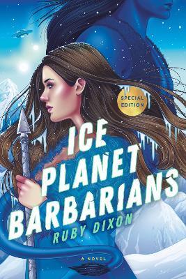 Ice Planet Barbarians By:Dixon, Ruby Eur:19,50 Ден2:999