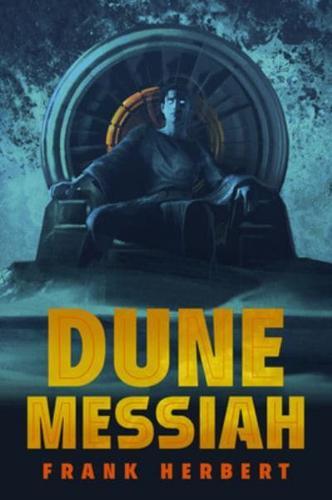 Dune Messiah By:Herbert, Frank Eur:29,25 Ден2:2899