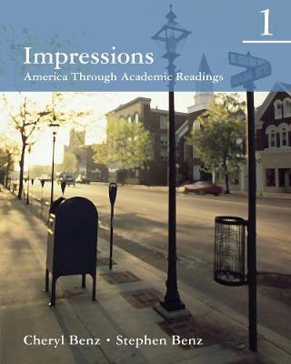 Impressions 1 : America Through Academic Readings By:Benz, Cheryl Eur:24,37 Ден1:3799