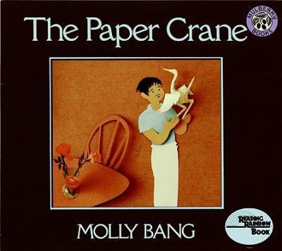 The Paper Crane By:Bang, Molly Eur:17,87 Ден2:499