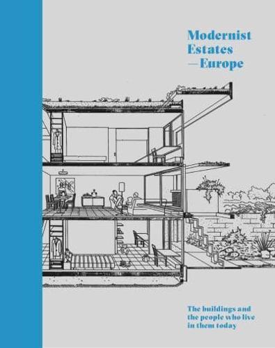 Modernist Estates - Europe By:Orazi, Stefi Eur:50,39 Ден1:2199