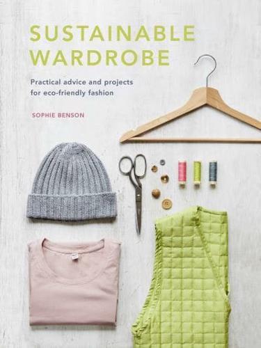 Sustainable Wardrobe By:Benson, Sophie Eur:56,89 Ден2:1299