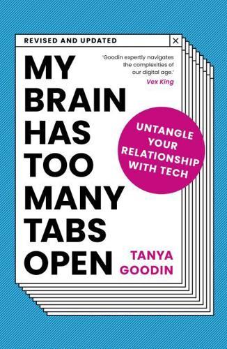My Brain Has Too Many Tabs Open By:Goodin, Tanya Eur:21,12 Ден2:699