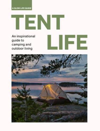 Tent Life By:Santabarbara, Seb Eur:11,37 Ден2:1199