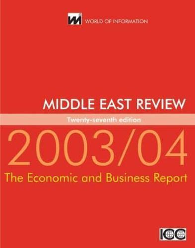 Middle East Review 2003/04 - World of Information By:Commerce, International Chamber of Eur:102,42  Ден3:6299