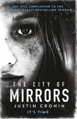 The City of Mirrors By:Cronin, Justin Eur:78,03 Ден2:799