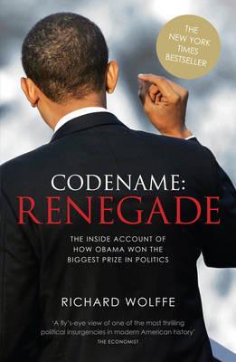 Codename, Renegade By:Wolffe, Richard Eur:29,25 Ден2:699