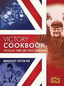 Victory Cookbook : Nostalgic Food and Facts from 1940 - 1954 By:Patten, Marguerite Eur:16.24  Ден3:999