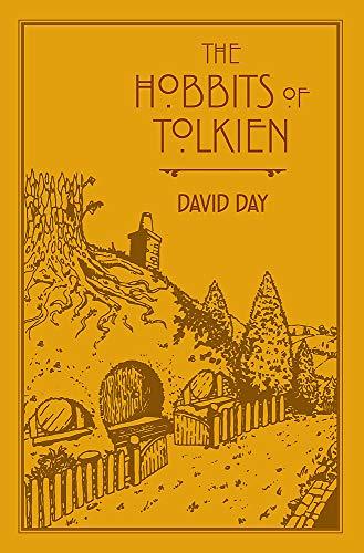 The Hobbits of Tolkien : An Illustrated Exploration of Tolkien's Hobbits, and the Sources that Inspired his Work from Myth, Literature and History By:Day, David Eur:9,74 Ден2:999