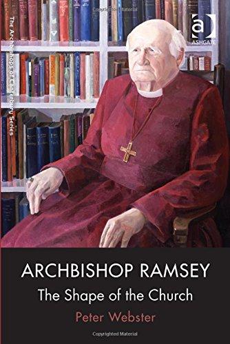 Archbishop Ramsey : The Shape of the Church By:Webster, Peter Eur:3.24 Ден2:1999