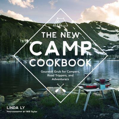 The New Camp Cookbook - Great Outdoor Cooking By:Ly, Linda Eur:52,02 Ден2:1399