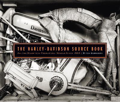 The Harley-Davidson Source Book : All the Milestone Production Models Since 1903 By:Bergeron, Mitch Eur:13,01 Ден1:2599