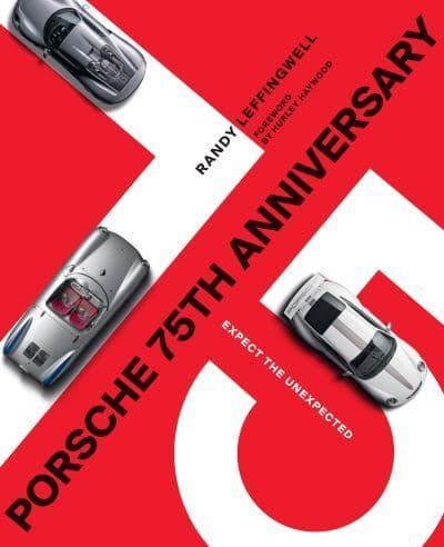 Porsche 75th Anniversary By:Leffingwell, Randy Eur:45,51 Ден2:3299