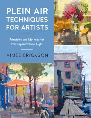 Plein Air Techniques for Artists By:Erickson, Aimee Eur:24,37 Ден2:1399