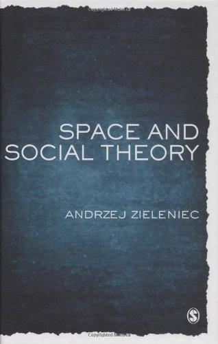 Space and Social Theory By:Zieleniec, Andrzej J. L. Eur:99,17  Ден3:6099